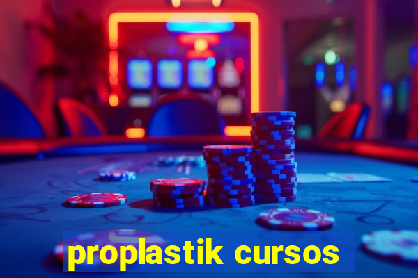 proplastik cursos